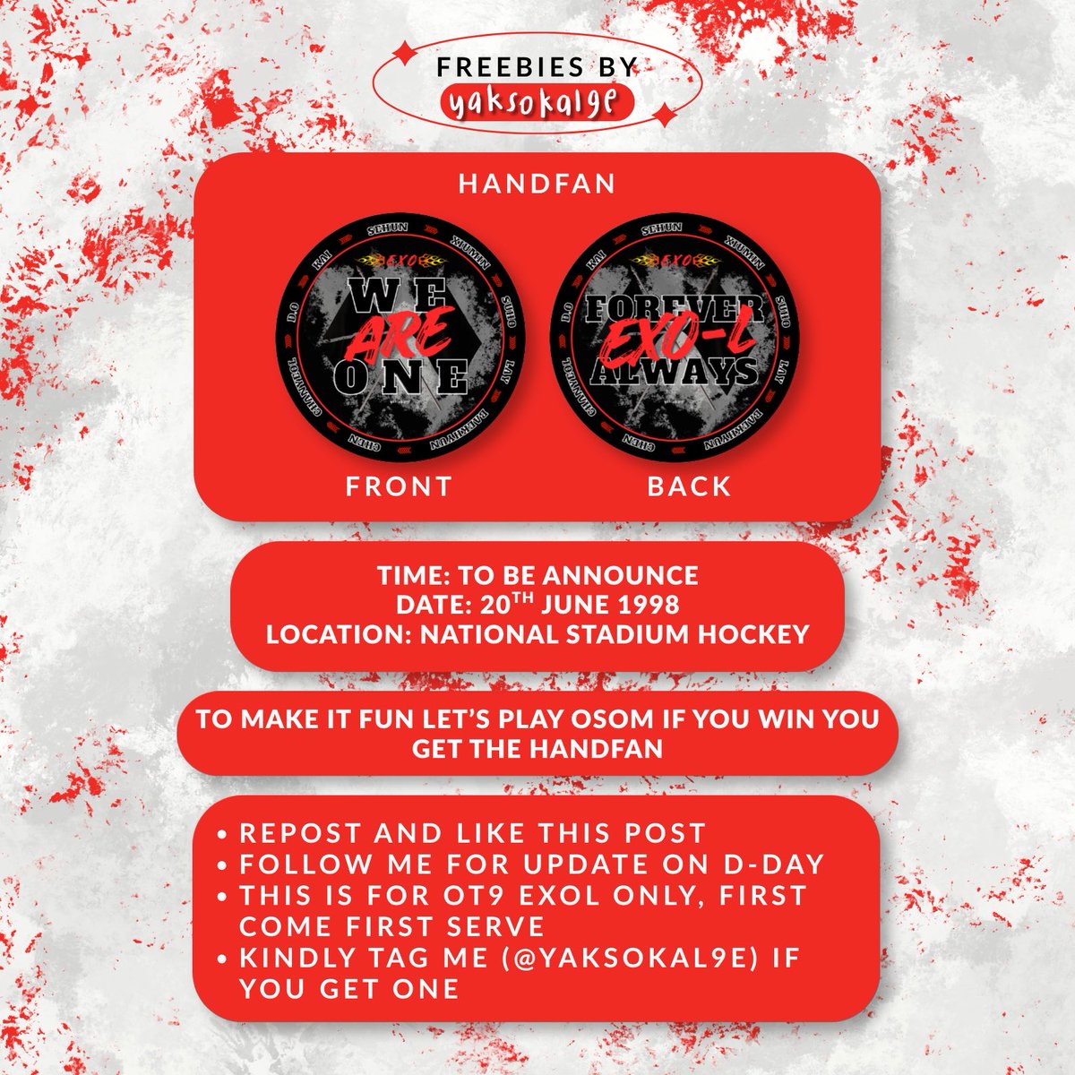 yaksokal9e's tweet photo. 𑣲⋆｡˚ EXhOrizon in KL freebies by @yaksokal9e

𑣲 time &amp; place: tba
𑣲 follow for update
𑣲 retweet and like this post
𑣲 trade on the spot only

find me on d-day!
ᥫ᭡ ajak me play osom and win to get the handfan (first 100 only)
#EXhOrizoninMY #EXOinKL https://t.co/BhNUSkXpSu