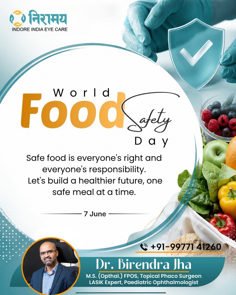 EyeIndore's tweet photo. World Food Safety Day reminds us that safe food is a shared responsibility. 
..
..
#WorldFoodSafetyDay #FoodSafety #SafeFoodForAll #HealthyLiving #FoodQuality
[food safety, safe food, hygiene, nutrition, health, awareness, prevention, cleanliness] https://t.co/eYhGOeOHas