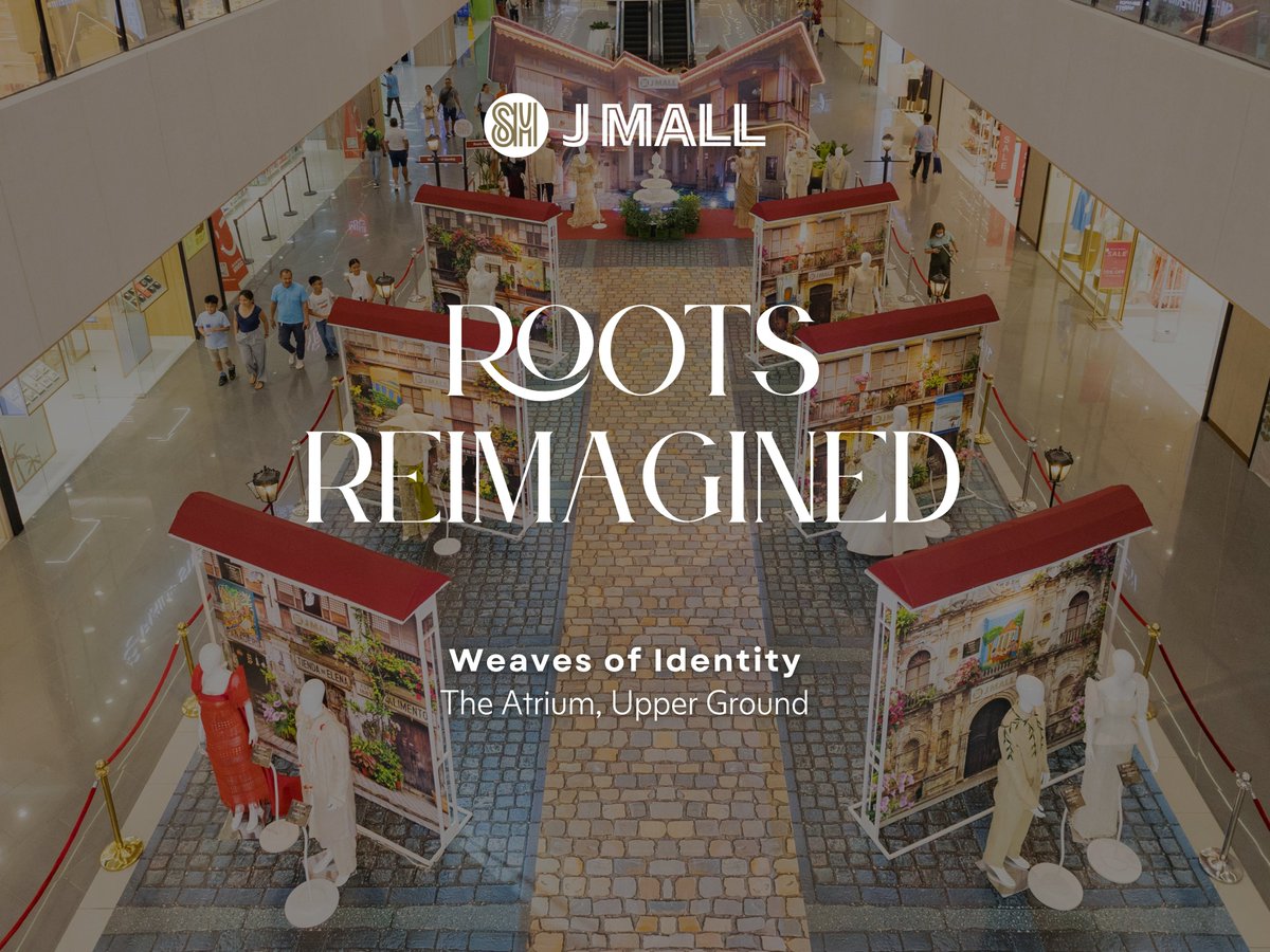 smjmall's tweet photo. Roots Reimagined: A Celebration of Filipino Identity 🇵🇭✨

Discover the beauty of Filipino creativity, culture, and craftsmanship at Roots Reimagined: A Celebration of Filipino Identity.

#JustForYou #GalaToTheMax https://t.co/AZgqool94g