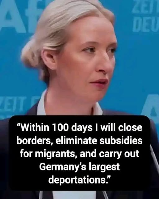 Alexandr4Denman's tweet photo. AfD leader Alice Weidel reveals her plan for mass deportations: “Within 100 days I will close borders, eliminate subsidies for migrants, and carry out Germany’s largest deportations.” Germany this time is listening and joining the AfD they have had enough !
Thoughts? https://t.co/bpkuiqxt3Z
