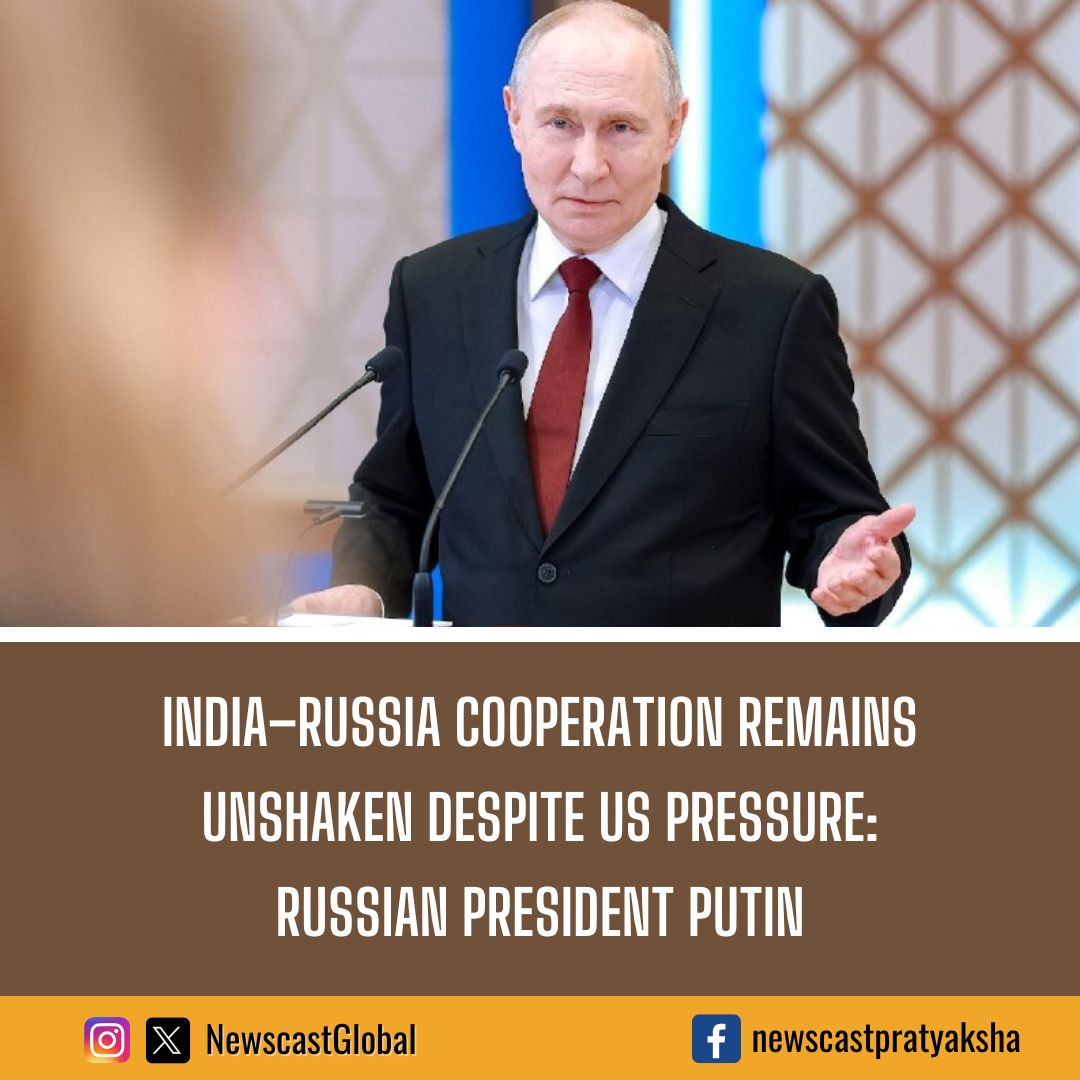 NewscastGlobal's tweet photo. Russian #PresidentPutin said US pressure aimed at disrupting #IndiaRussia ties would not succeed, describing India as one of Russia’s most reliable partners. He also praised India’s economic growth, prompting renewed assertions from Washington about resilience of #IndiaUS ties. https://t.co/YSTOOfhiYc