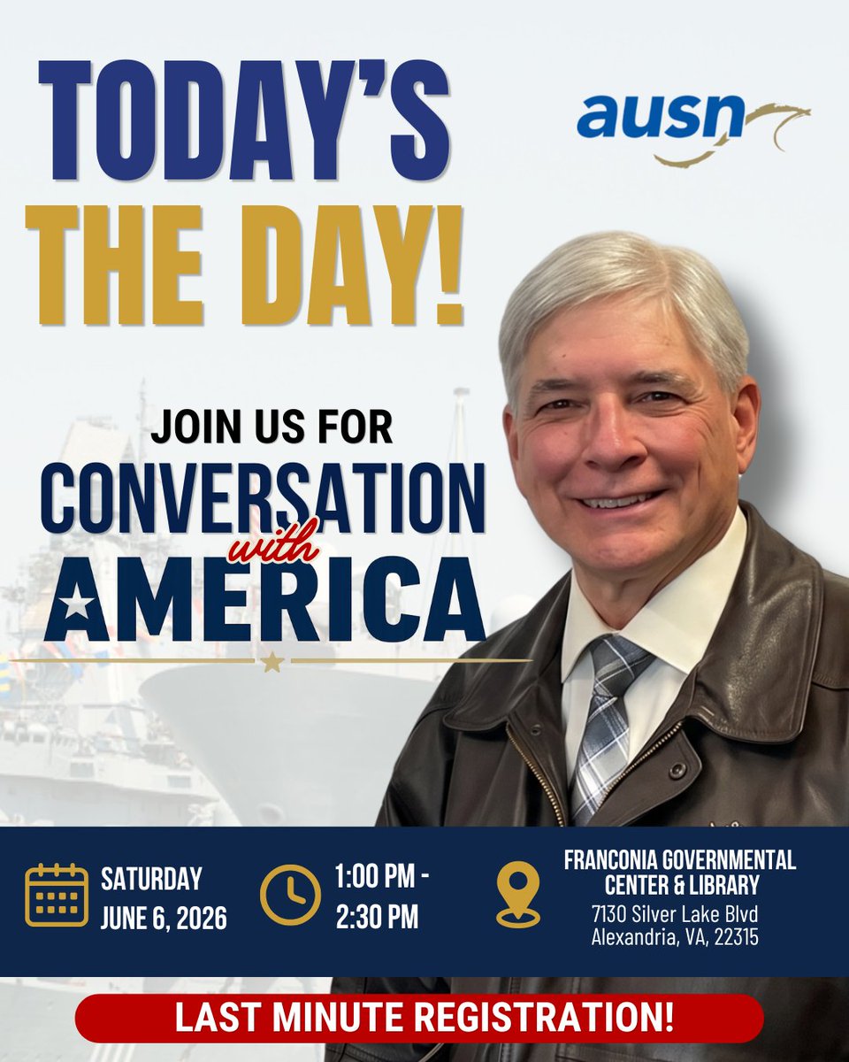 ausntoday's tweet photo. TODAY'S THE DAY
There's still time to register and join us.
Register:
https://t.co/BGvqawmPbC
We look forward to seeing you there.
#AUSN #ConversationWithAmerica #USNavy #Veterans #MilitaryFamilies #NationalSecurity https://t.co/IJplYvRmxE