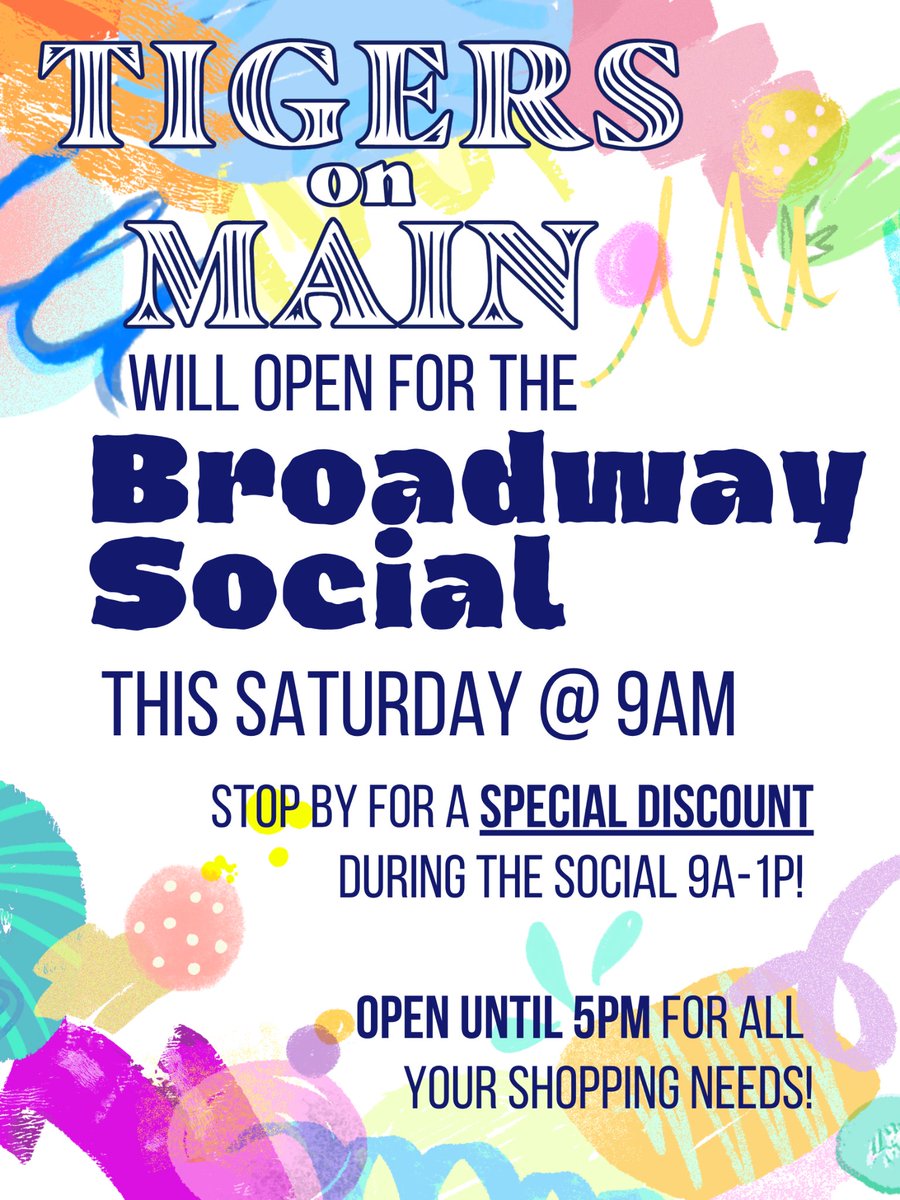 TigersonMainMO's tweet photo. ☀️ Today’s the day!

Shop the Broadway Social from 9 AM–1 PM, support local vendors, and grab a special Tigers on Main discount! 🛍️🐯

Then stop by the store and use it—we’re open today from 9 AM–5 PM!

#ShopLocal https://t.co/B4ALpkRKz3