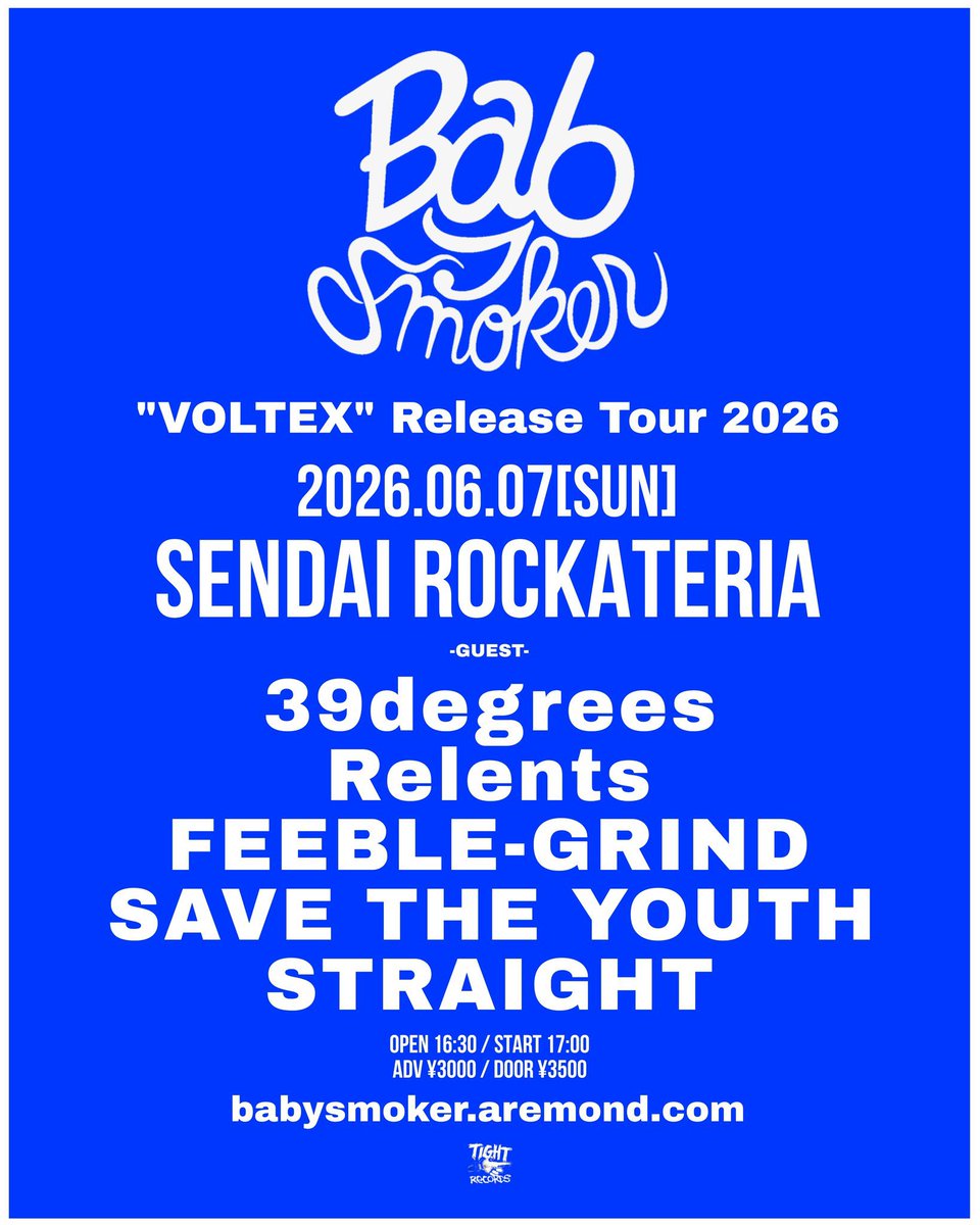 39degrees_'s tweet photo. 【明日の俺たち！】
6/7 仙台ROCKATERIA

Baby smoker
"VOLTEX" Release Tour 2026

39degrees
Baby smoker
Relents
FEEBLE-GRIND
SAVE THE YOUTH
STRAIGHT

17:00開演/前売3000円

明日は初めてのROCKATERIAに登場！
まだまだ予約受付中！
仙台の民よなにが聴きたいんだい！
https://t.co/RIUhHMrDL1 https://t.co/jnoiqB6kLA