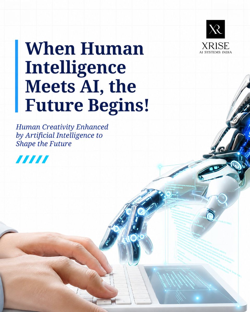 XriseAi's tweet photo. When human creativity meets artificial intelligence, innovation becomes limitless.
At XRISE AI Systems India, we believe the future is not about replacing human intelligence - it is about enhancing it.
#ArtificialIntelligence #AIInnovation #HumanIntelligence #FutureOfAI https://t.co/hUGzyH7DSf