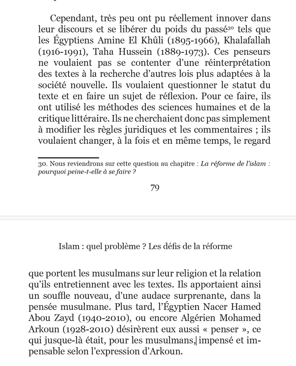RazikaAdnani's tweet photo. Vous ne pouvez pas dire « Rien de tel dans le monde musulman » @FerghaneA. 
- Beaucoup de penseurs musulmans ont mené un travail analytique et critique très intéressant au sujet de l’islam, de son histoire, de sa théologie et des traditions des sociétés musulmanes tels que Nasser Hamed Abou Zeid, Amin al-Khuli, Arkoun et Nawal El Saadawi. On peut ne pas être d’accord avec eux sur tous ce qu’ils ont dit, on peut avoir des critiques sur leur manière de procéder, mais on ne peut pas nier leurs efforts.
- Quelles que soient nos positions politiques, quand on parle d'histoire, des idées ou autre, honnêteté intellectuelle est une exigence.
Bien à vous,
L'image : extrait de mon ouvrage "Islam : quel problème? Les défis de la réforme" : https://t.co/6U2ZHek3H9
