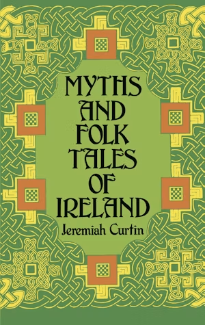 DrAustinFreeman's tweet photo. Myths &amp; Folk Tales of Ireland, Jeremiah Curtin.
Another of the many turn of the century collections that sparked national cultural revivals across Europe. https://t.co/YVagOHH6wc
