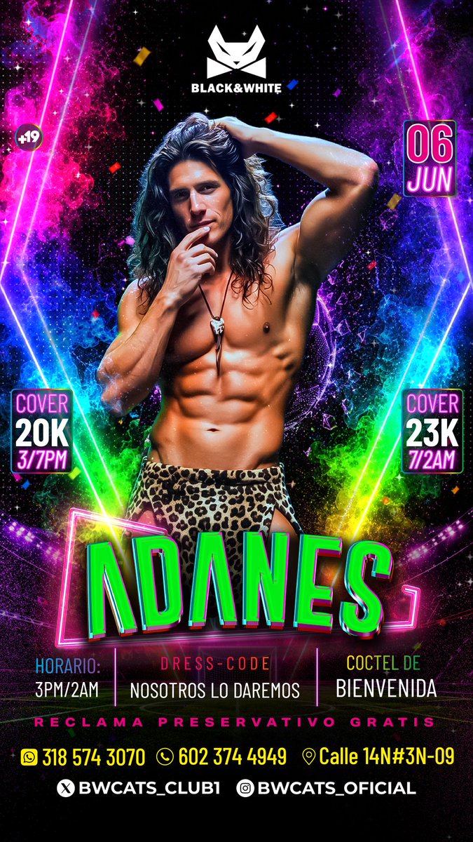 BWcats_Club1's tweet photo. 🔥 Esta noche no se trata de imaginar... se trata de atreverse. 🔥

ADANES llega para encender cada rincón de Black & White con una atmósfera llena de misterio, actitud y mucha tentación. 😈✨

🕒 3:00 PM - 2:00 AM
🎟️ Cover 20K (3PM-7PM) | 23K (7PM-2AM)
📍 Calle 14N #3N-09 - Granada, Cali

⚡ Cóctel de bienvenida 🎁 Preservativo gratis 🐆 El resto... lo descubrirás cuando llegues.

Mayor información 👇
📲 318 574 3070 – 602 374 4949
https://t.co/kbySw2N9BZ

#Adanes #BlackAndWhiteCali #CaliHot #CaliGay #NocheEnCali #RumbaCali #GranadaCali #CaliColombia #FiestaCali #PlanCali #HombresCali #WeekendCali #VidaNocturnaCali #OrgulloCali #GayColombia #CaliNight #BWCats #CaliViral #RumbaGay #Cali2026