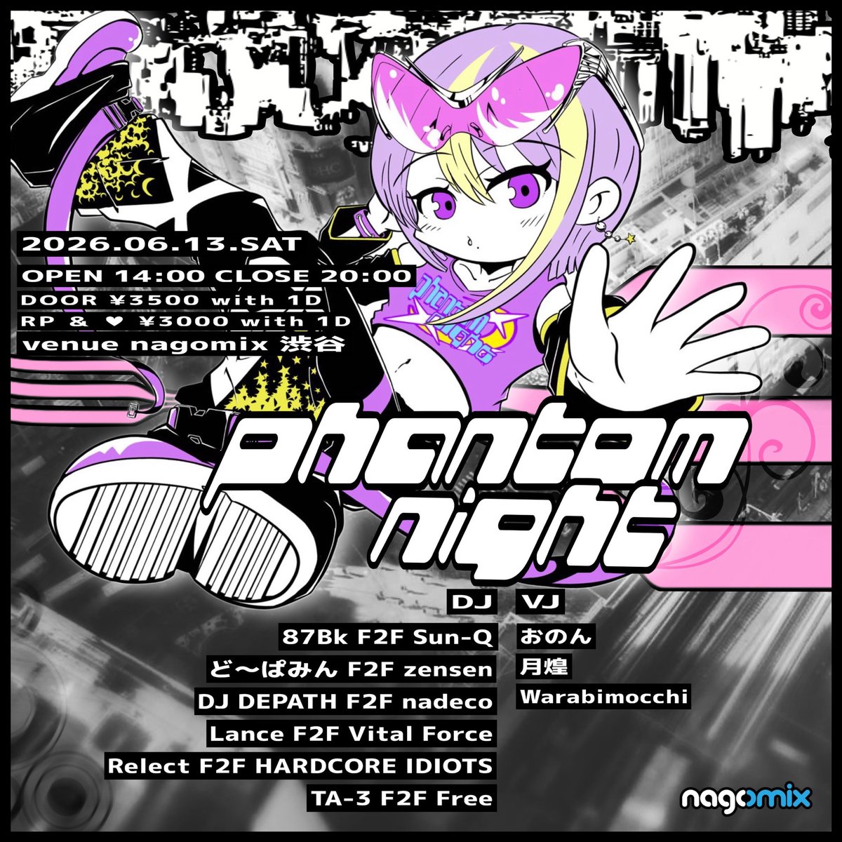 dS_jpDJ's tweet photo. 【告知】Phantom Night #Phan_n
@ nagomix渋谷
6月13日(土) 14時-20時

DOOR：3,500円 w1D
RP &amp; ♡：3,000円 w1D

来週!
HARDCORE IDIOTS(w @uradimirool)とRelect大先生(@Relect_jp)でF2Fさせて頂きます!!
HardcoreやD'n'Bを中心に(多分)色々やると思います!!!
お客様も参加できるみたいなので是非!!! https://t.co/6fjbHg5hs7