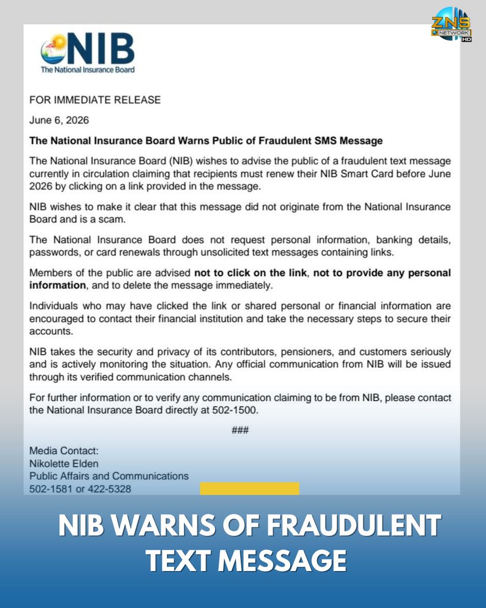 ZNSDigital's tweet photo. The National Insurance Board is warning the public of a fraudulent text message circulating claiming that persons must renew their NIB cards before June 2026. https://t.co/JZIsSti2OJ