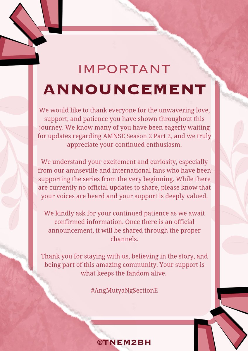 TNEM2BH's tweet photo. 📢 ANNOUNCEMENT

We would like to thank everyone for the unwavering love, support, and patience you have shown throughout this journey. We know many of you have been eagerly waiting for updates regarding AMNSE Season 2 Part 2, and we truly appreciate your continued enthusiasm.

+ https://t.co/oPH75FEAKE