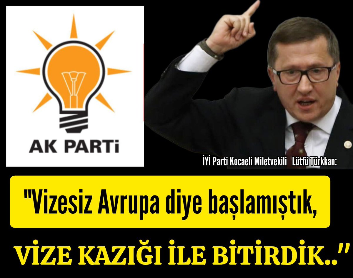 iyiphaber's tweet photo. 💥"Vizesiz Avrupa diye başlamıştık,
💥 vize kazığı ile bitirdik.."

İYİ Parti Kocaeli Miletvekili 
 Lütfü Türkkan @LutfuTurkkan https://t.co/iQldzUyK5X