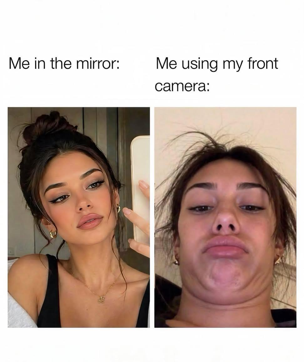 rem__xy's tweet photo. Mirror: You're gorgeous bestie ✨
Front camera: Who is THIS person 😭💀
Front camera is not my friend anymore 🙏😂
Tag someone who relates! 👇
#memes #funny #relatable #frontcamera #mirror #viral #foryou #memesdaily #humor #lol https://t.co/HYCxAtgf3r