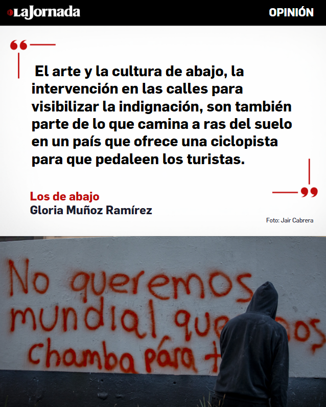 lajornadaonline's tweet photo. #LosDeAbajo | columna de Gloria Muñoz Ramírez.
El Mundial desde los márgenes, con historias de personas y colectividades que se sienten atropelladas no por el futbol, sino por un megaevento deportivo que tiene en la ganancia su principal objetivo.

Más información en: https://t.co/pz8iuH1tx4