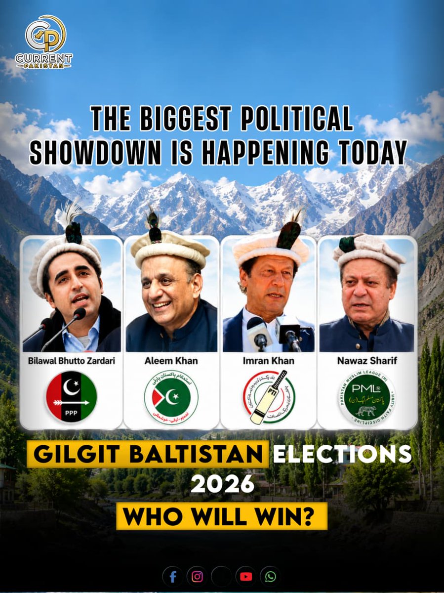 CurrentPak1's tweet photo. Gilgit-Baltistan Elections 2026 
Who will win today? Drop your prediction 👇
#gbelections #gilgit https://t.co/SnsTFAStGv