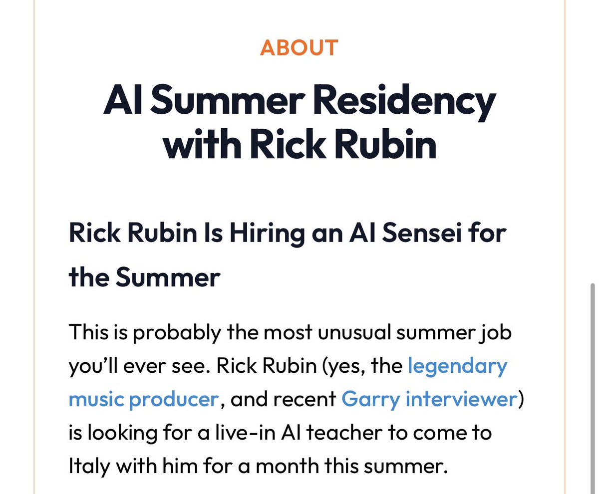 Technimentals's tweet photo. Rick Rubin, the iconic music producer, is looking for someone to teach him AI this summer. 

The role includes living at his home in Tuscany, Italy and helping him with AI workflows, vibe coding, and creative experimentation. https://t.co/XAUxj0zkwC