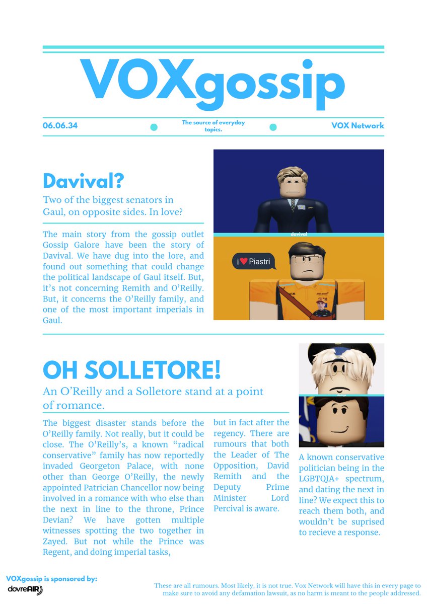 davidremith's tweet photo. VOXgossip 
Edition 1.1
06.06.34

(VOXgossip does not seek to cause disinformation or harm to any person mentioned in the editions. There is not a 100% guarrantee that it will be factual. Anyone who wishes for it to be taken down/edited, dm @vilorviljar on discord) https://t.co/n4ILEVUThR