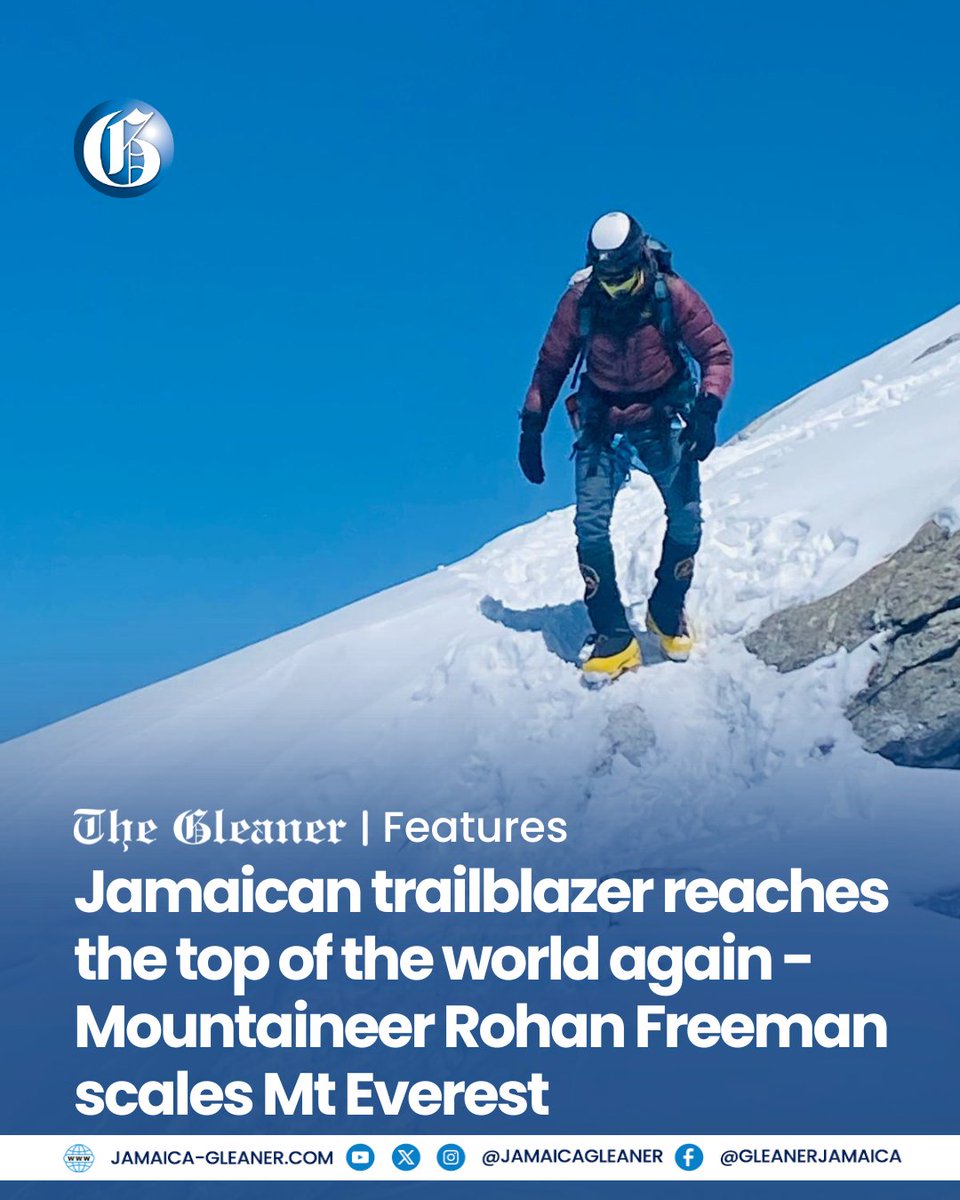 JamaicaGleaner's tweet photo. For most people, standing atop Mount Everest even once would be the achievement of a lifetime. For Jamaica-born mountaineer Rohan Freeman, it is a feat he has now accomplished twice.

Read more: https://t.co/TCrfnfLUv8 https://t.co/qn4hghR44d