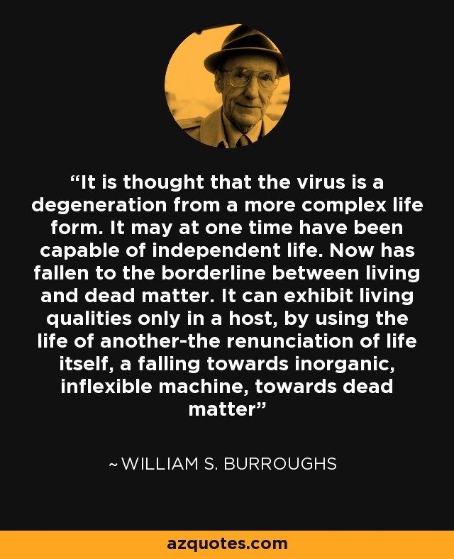 Poeticise's tweet photo. Israel seems consumed by a genocidal strain of the #mindvirus imo.
Most of the world has become infected by some type of the word #virus, something to do with media and technology, but Israel has become ground zero for the worst strain yet seen.
William Burroughs spoke of this virus 60+years ago, as well as others.