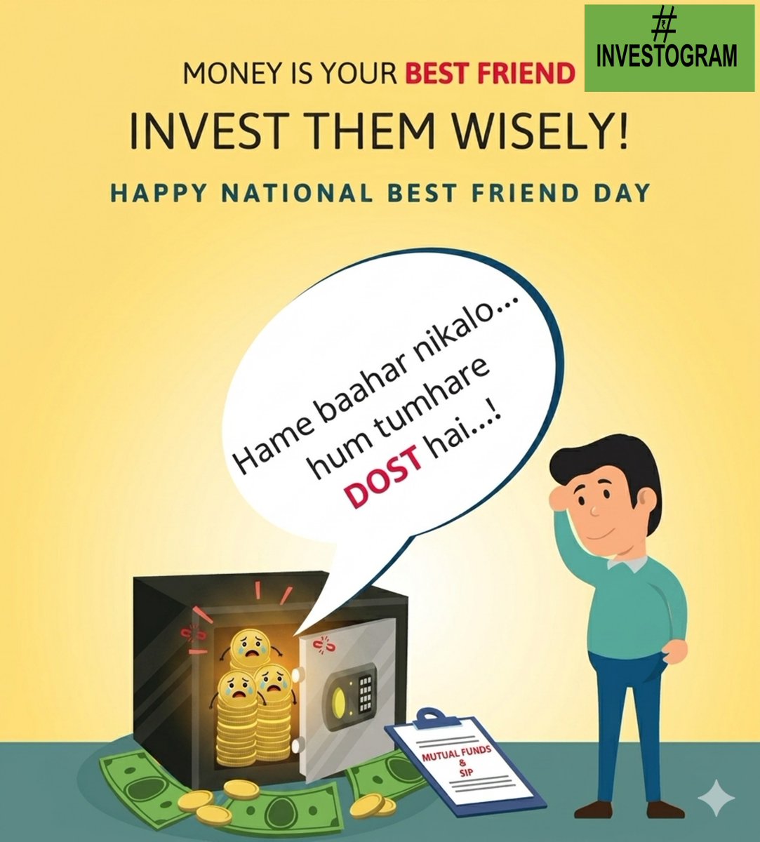 theInvestogram's tweet photo. Friends should be like books, few, but hand-selected, just like your investment instruments..... Invest your best friend, #MONEY in #MutualFunds
𝐖𝐢𝐬𝐡𝐢𝐧𝐠 𝐲𝐨𝐮 𝐚 #happynationalbestfriendday 
#financialfreedom #wealthcreation #friends #happybestfriendday #friendsforever https://t.co/SVB0itAVtt