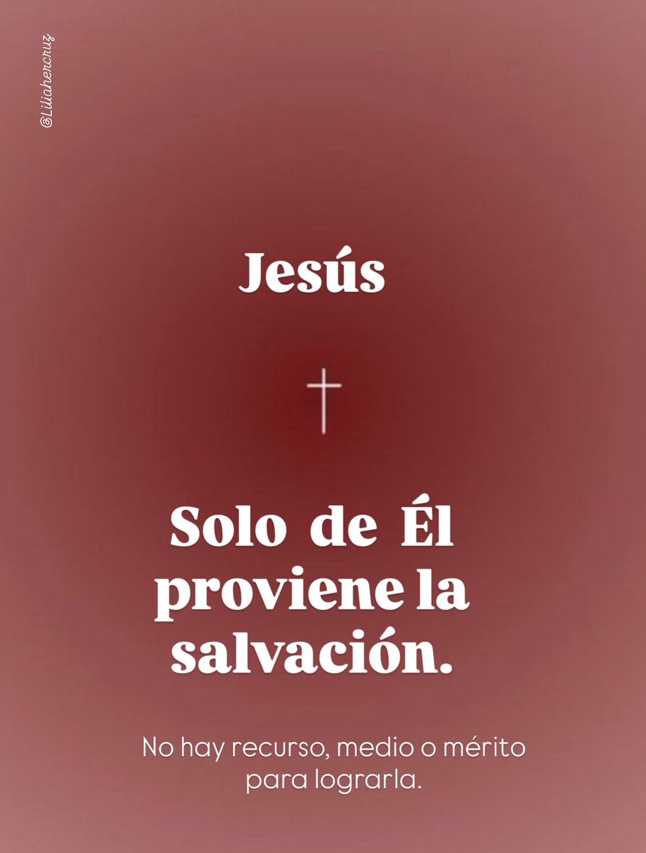 lilehercruz's tweet photo. “Y en ningún otro hay salvación; porque no hay otro nombre bajo el cielo, dado a los hombres, en que podamos ser salvos.”
HECHOS 4:12 https://t.co/60ui6WJ8Si