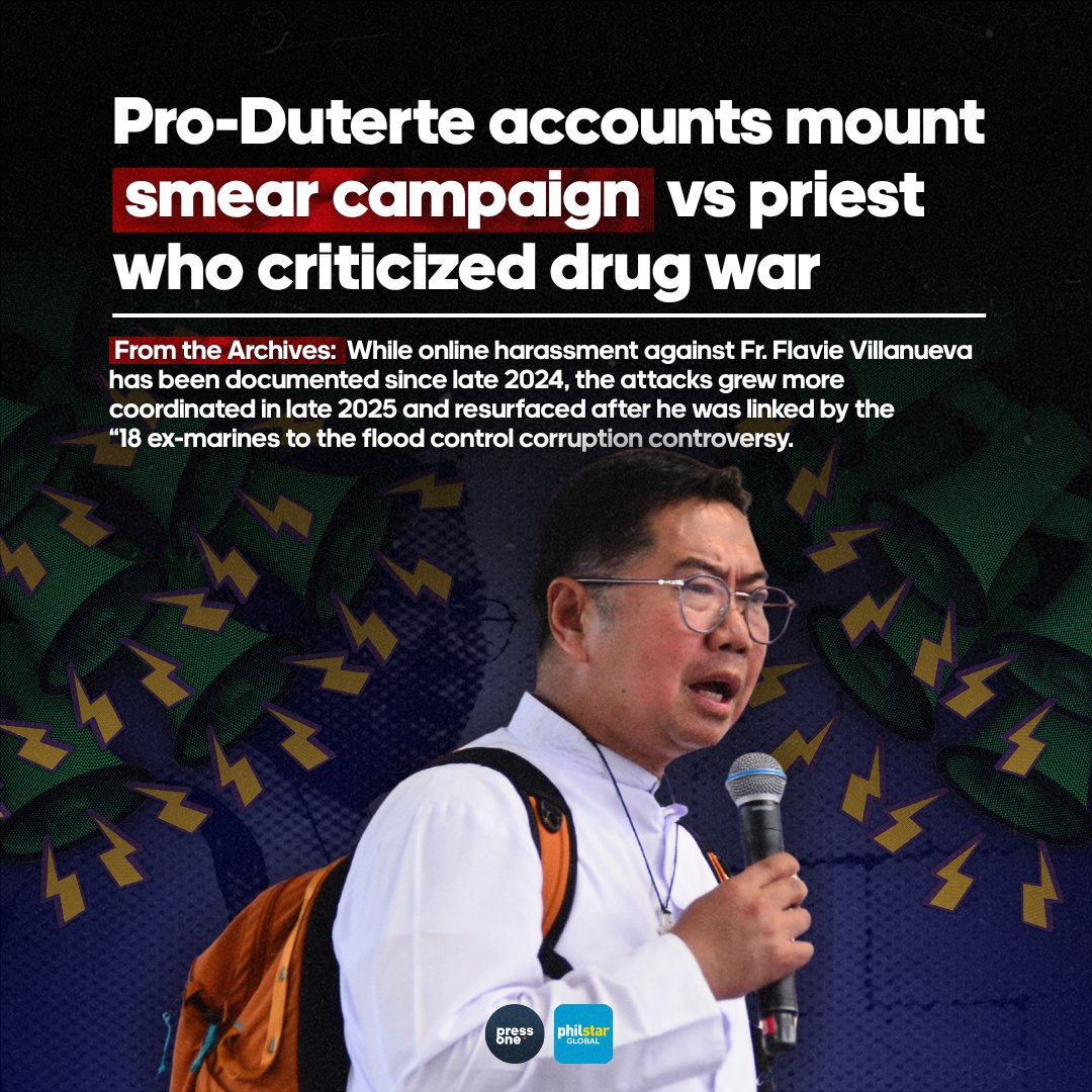 PressOnePH's tweet photo. #FromTheArchives: As new accusations against Fr. Flavie Villanueva circulate, this story revisits an earlier coordinated smear campaign that targeted the priest, offering important context on how narratives around prominent government critics can emerge and spread online. #PressOnePH