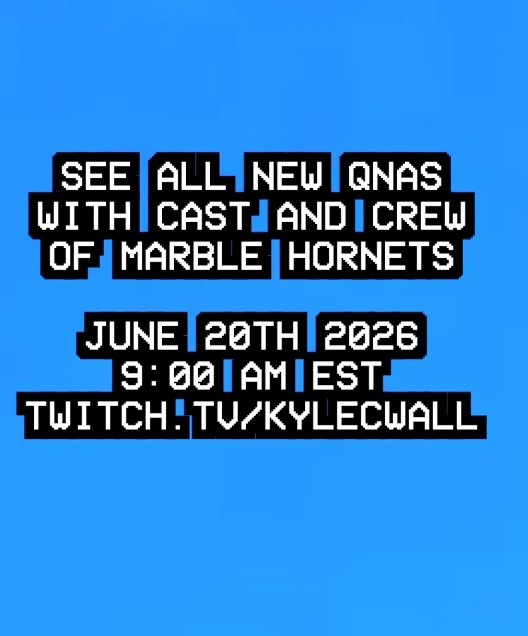 creepymckat's tweet photo. For those who aren't aware, new marble hornets qna will be streamed on twitch on the 20th of this month! :-) https://t.co/5ZG0WOLGoP
