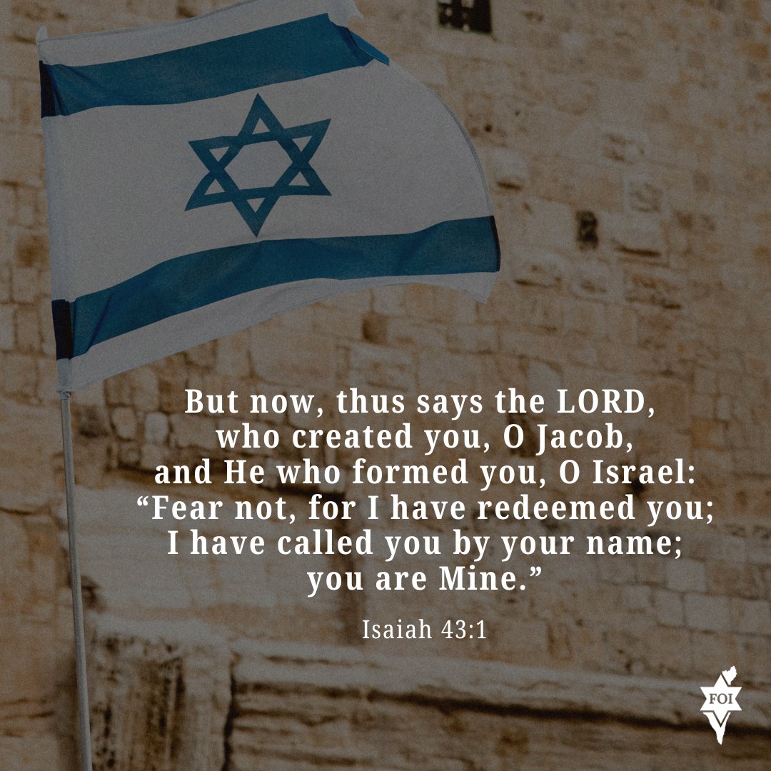 FOIGM's tweet photo. Isaiah 43:1 

#verseoftheday #Israel #Bible #FriendsOfIsrael #God https://t.co/KnnrIaxzit