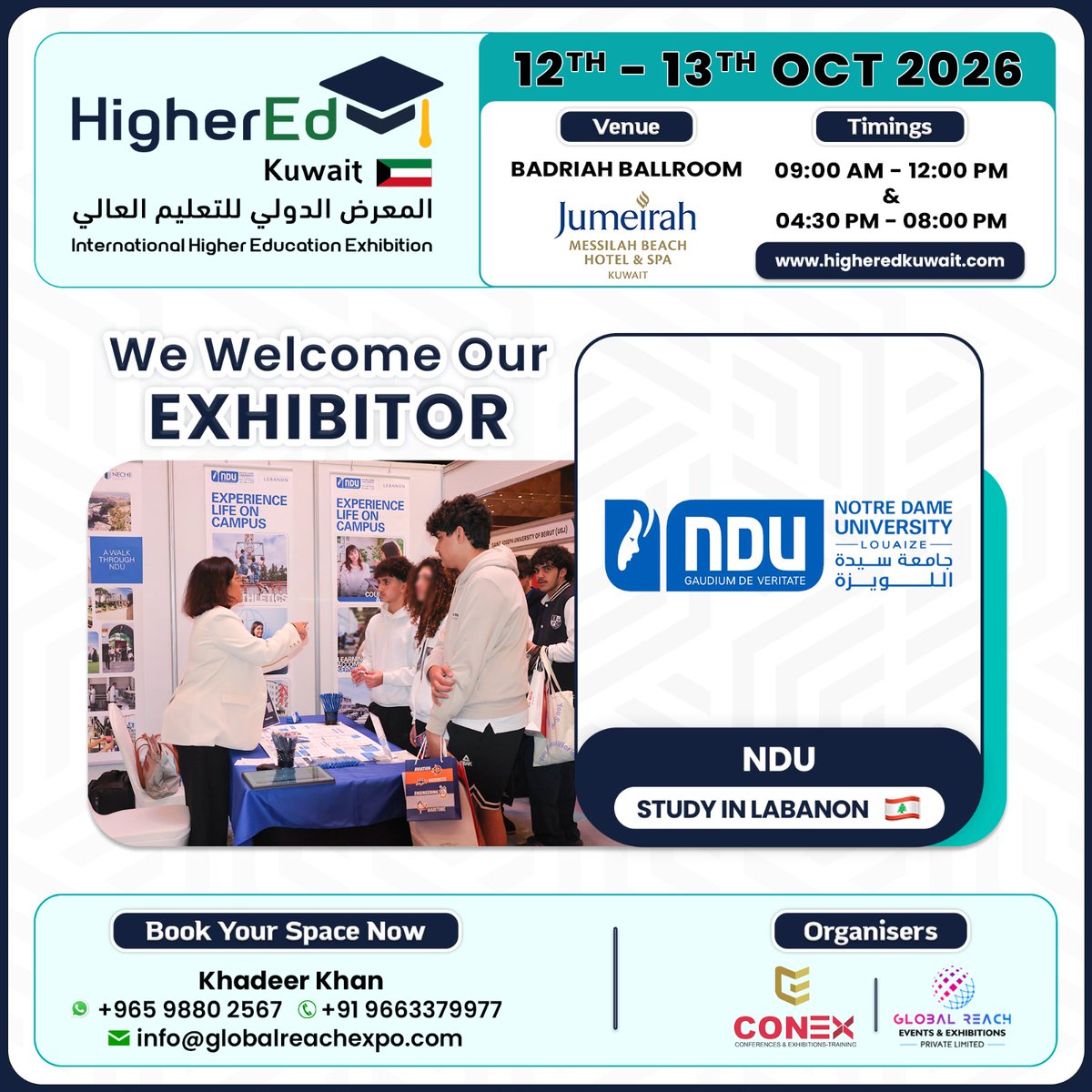 HigherEdkuwait's tweet photo. 🇱🇧 Excited to announce Notre Dame University – Louaize (NDU) as an exhibitor at #HigherEdKuwait Autumn 2026!
Join us on 12–13 October 2026 in Kuwait to connect students with top international universities and global study opportunities.
#NDU #StudyAbroad #HigherEducation #Kuwait https://t.co/camb6JdnhX