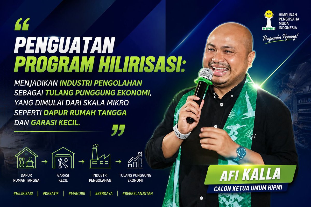kenkinaya's tweet photo. Masa depan ekonomi Indonesia dimulai dari penguatan industri pengolahan skala mikro. Bersama visi besar ini, mari kawal regenerasi kepemimpinan. Kanda Dukung Afi sebagai Calon Ketua Umum HIPMI!  #HIPMIBahlil https://t.co/Xpm93cZSan