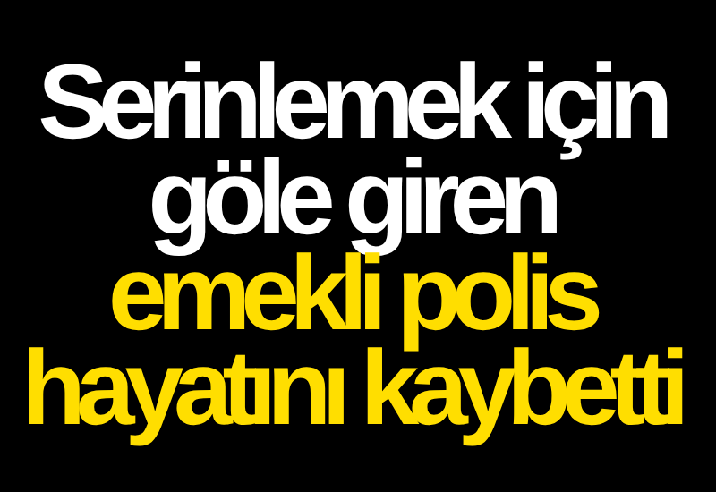 aydindenge's tweet photo. Serinlemek için göle giren emekli polis hayatını kaybetti
https://t.co/LKD9LD69Qg https://t.co/tFZQ25n2p9