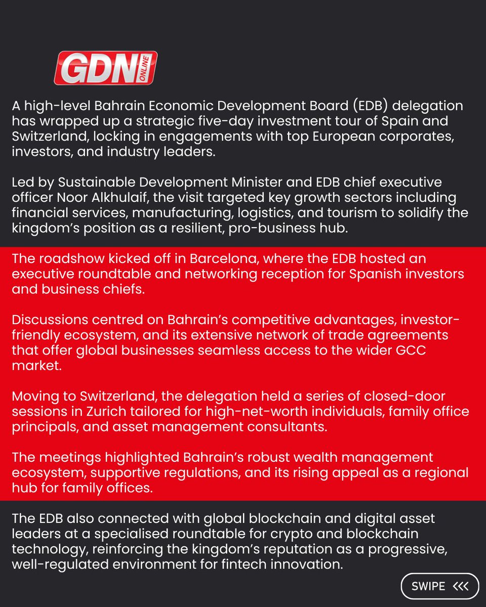 GDNonline's tweet photo. A high-level Bahrain Economic Development Board (EDB) delegation has wrapped up a strategic five-day investment tour of Spain and Switzerland, locking in engagements with top European corporates, investors, and industry leaders.

Swipe for more details ➡️

For the full report visit https://t.co/P2tl6kem98 🌐🤳

#bahrain #gdnonline #EDB #business