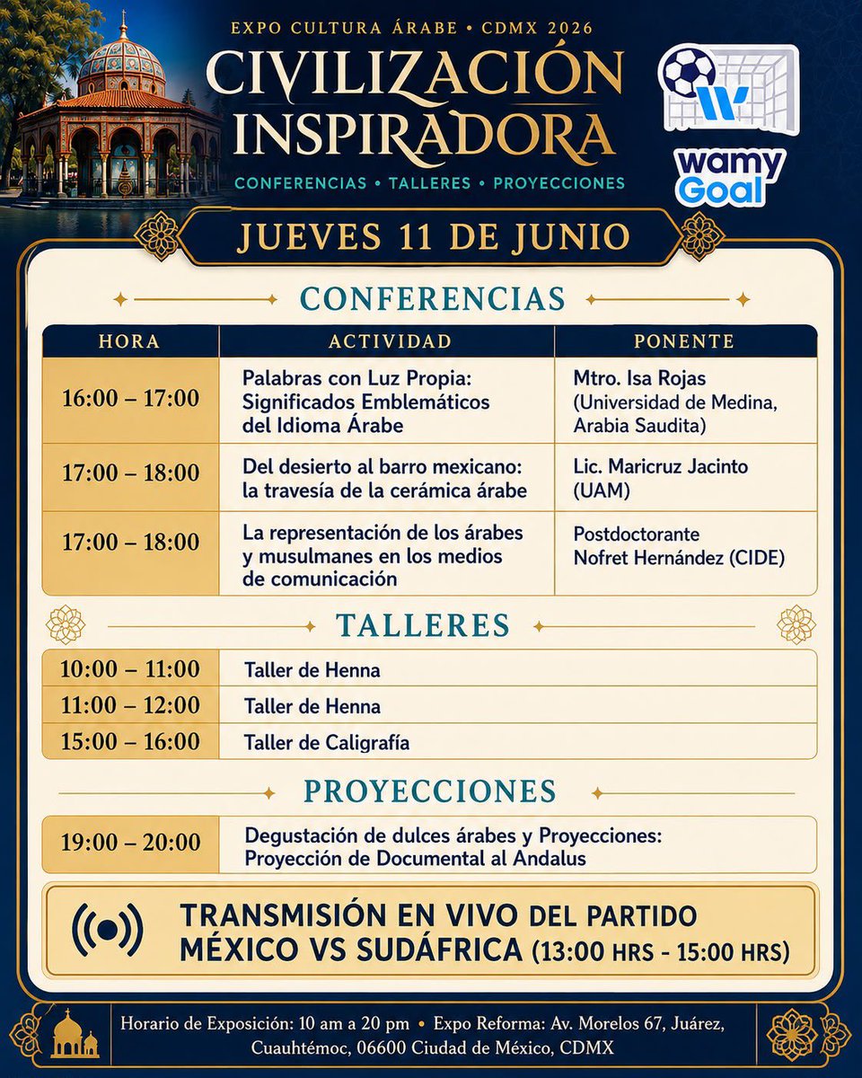 isarojasmx's tweet photo. 🕌 PROGRAMA CULTURAL 🕌
👉Recuerda que en las actividades de talleres y conferencias el cupo es limitado, regístrate en https://t.co/HphFsgHDfv #cdmx #expoculturaarabe #MedioOriente #Quehacercdmx #cultura #civilizacioninspiradora https://t.co/w2vA8oRkvw