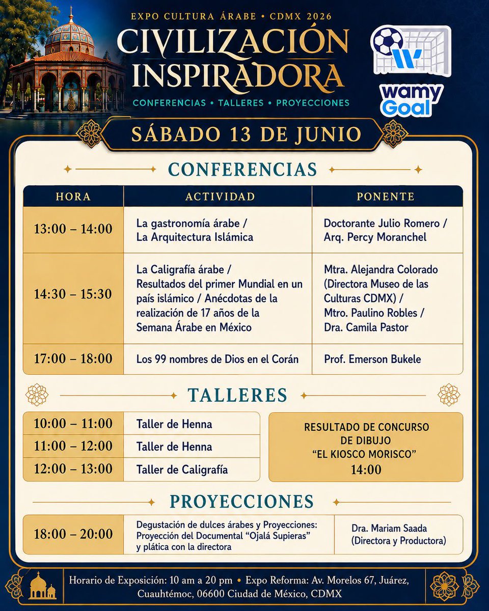 isarojasmx's tweet photo. 🕌 PROGRAMA CULTURAL 🕌
👉Recuerda que en las actividades de talleres y conferencias el cupo es limitado, regístrate en https://t.co/HphFsgHDfv #cdmx #expoculturaarabe #MedioOriente #Quehacercdmx #cultura #civilizacioninspiradora https://t.co/w2vA8oRkvw