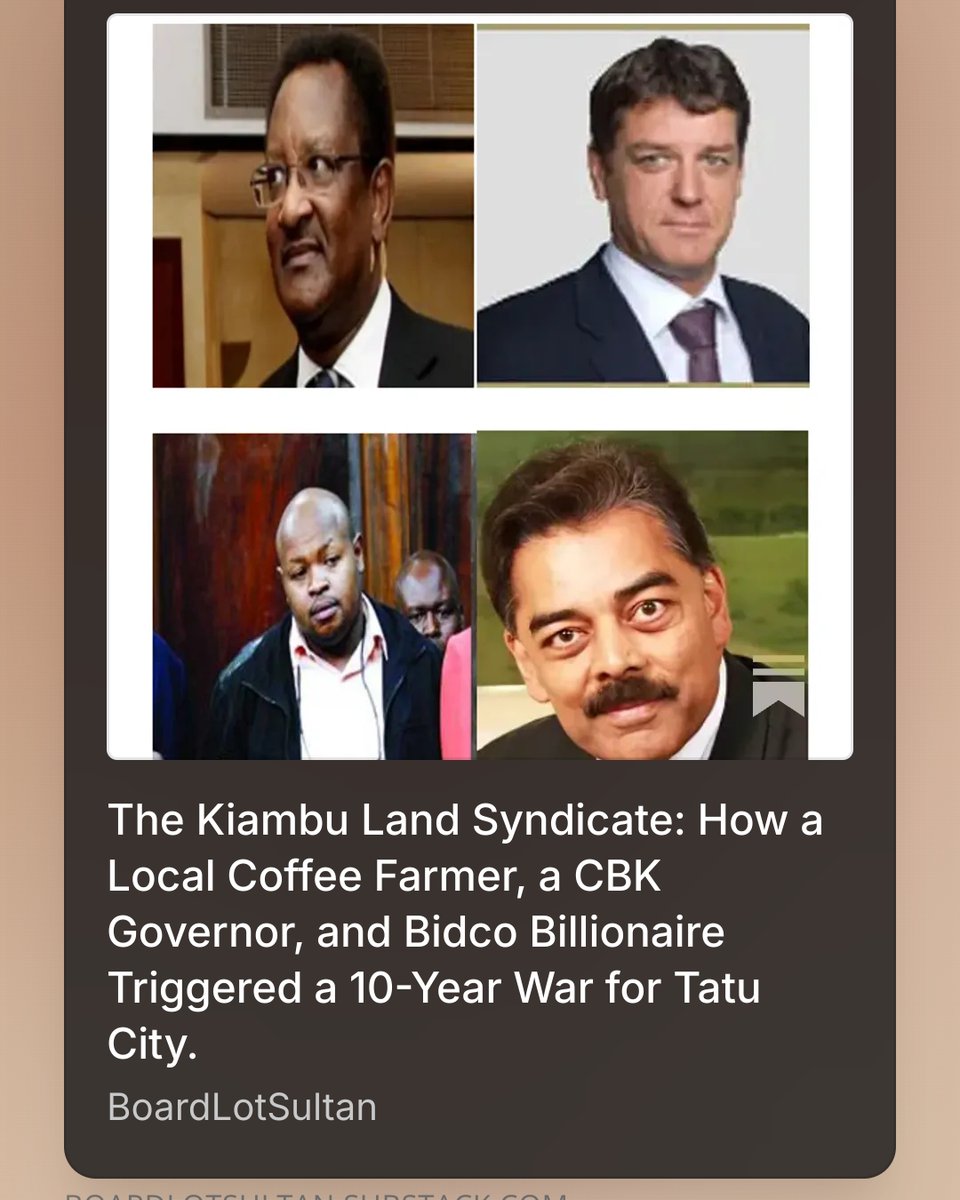 BoardLotSultan's tweet photo. 1/ 🧵 The Tatu City war is the ultimate textbook case study on counterparty risk in frontier markets.
-It wasn’t a real estate dispute; it was a grueling, decade-long corporate guerrilla war over 2,500 hectares of prime land. The Local Elite were defeated in battle
-Let’s look at how the local elite fell out. 👇