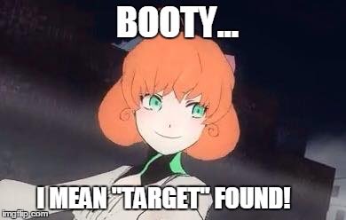 jaYTgameNews's tweet photo. Good morning #RWBY fandom some booty memes. #BlakeBelladonna #RubyRose #CocoAdel #PennyPolendina https://t.co/5FX9bt44HN