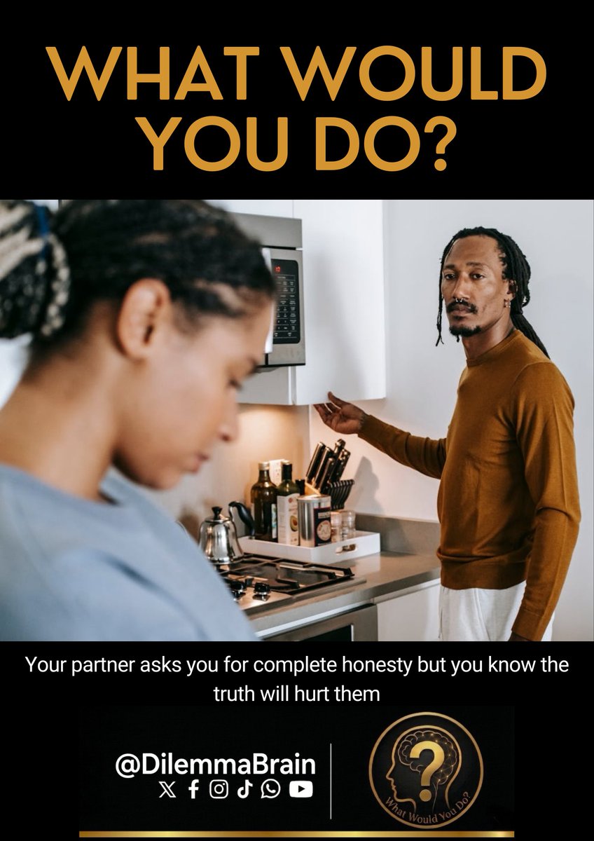 CourtLessonsKE's tweet photo. "Your partner asks you for complete honesty but you know the truth will hurt them"
There are only two kinds of answers here: the one people say publicly vs the one they'd actually choose. Which is yours?

Pick a side. Defend it in the comments.
#WhatWouldYouDo #PerspectiveMatters https://t.co/zNHMHVX9fh