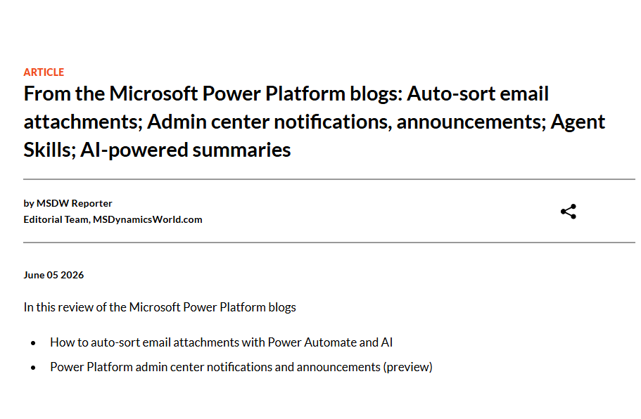 msdynamicsworld's tweet photo. From the #Microsoft Power Platform blogs: Auto-sort email attachments; Admin center notifications, announcements; Agent Skills; AI-powered summaries. https://t.co/9w7mE192Ae https://t.co/aFzJQf1pI8