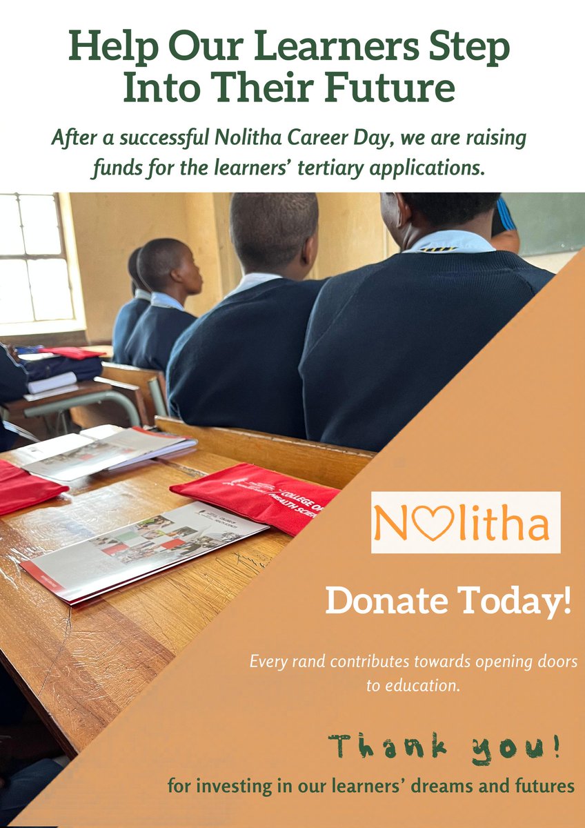 NolithaNPO's tweet photo. After a successful Nolitha Career Day, a number of learners indicated that they do not have the means to pay for the tertiary application fee. 

Please donate towards the learners' fees. Please use 'Application' as your reference. 

Thank you for your support.💛

#NolithaNPO #PBO https://t.co/TCAyE5pLzI