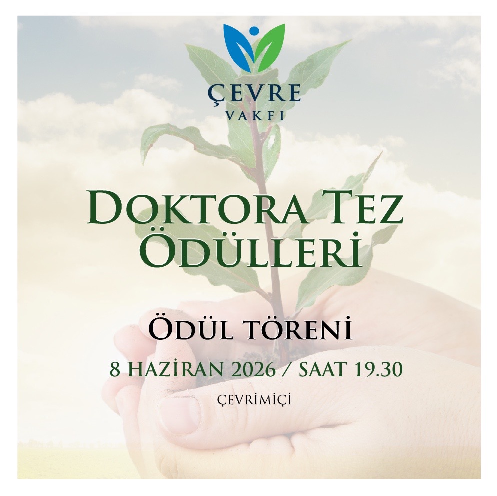cevrevakfi's tweet photo. 8.⁠ ⁠Çevre Vakfı Doktora Tez Ödülleri’nde dereceye giren çalışmalar, çevrimiçi düzenlenecek törenle sahiplerini buluyor 🌿

🗓️ 8 Haziran 2026
⏰ 19.30
🔗 Canlı yayın 👉 https://t.co/QSAiwDW6BN https://t.co/woIq4c1NHf