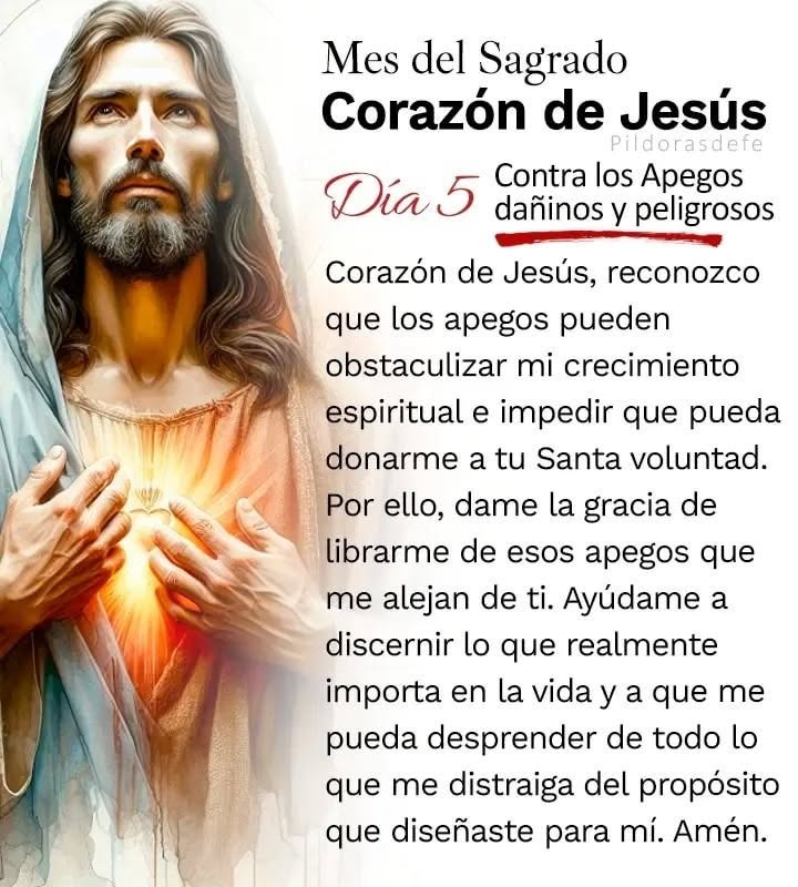 Pildorasdefe's tweet photo. ❤️ Día 5: Junio, mes del Sagrado Corazón
- Contra los Apegos dañinos y peligrosos

Sagrado Corazón de Jesús en Ti confío.

Oración del día 5.