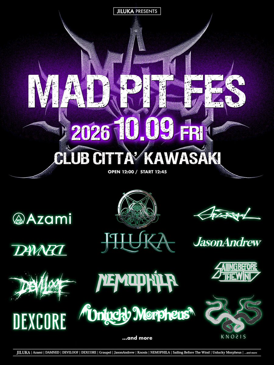 _Deviloof_'s tweet photo. 【新規LIVE情報】
JILUKA presents 「MAD PIT FES 2026」
2026年10月9日(金)
CLUB CITTA'

チケットプレオーダーは6/20(土)より受付開始！！ https://t.co/zV4tKKBlJe