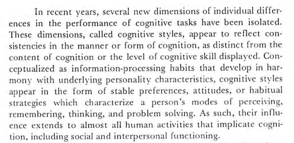 dylanwiliam's tweet photo. @rpondiscio Also important to note that learning styles are not the same as cognitive styles. Here's some useful thoughts on the latter from Samuel Messick's chapter in the Encyclopedia of educational evaluation (Jossey-Bass, 1976 p. 60) https://t.co/qAUTWZaEwd
