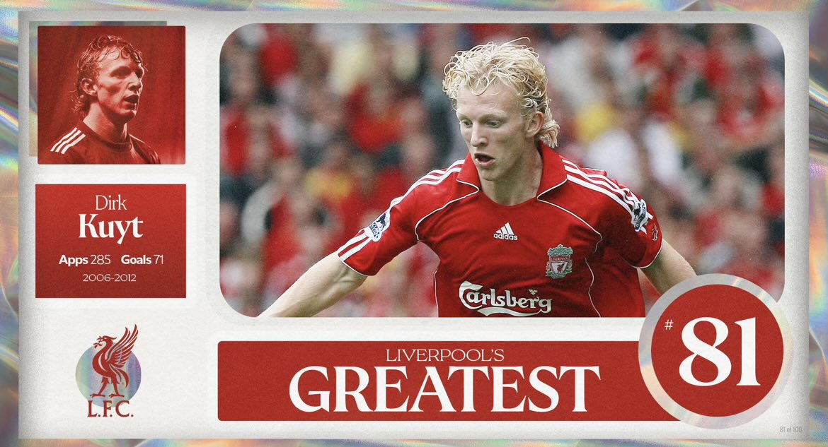 AnfieldEdition's tweet photo. No. 81 on Liverpool's greatest list is Dirk Kuyt. https://t.co/mvHKF1XlKr