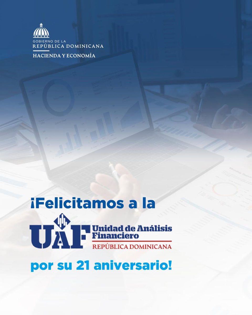 MinHaciendard's tweet photo. Hoy nuestra Unidad de Análisis Financiero @UAF_RD cumple 21 años siendo nuestra mayor aliada en la prevención del lavado de activos y el financiamiento del terrorismo.

Gracias a su labor fortalecemos la solidez y confianza del sistema financiero del país.
#HaciendayEconomía https://t.co/RcVqPKVrel