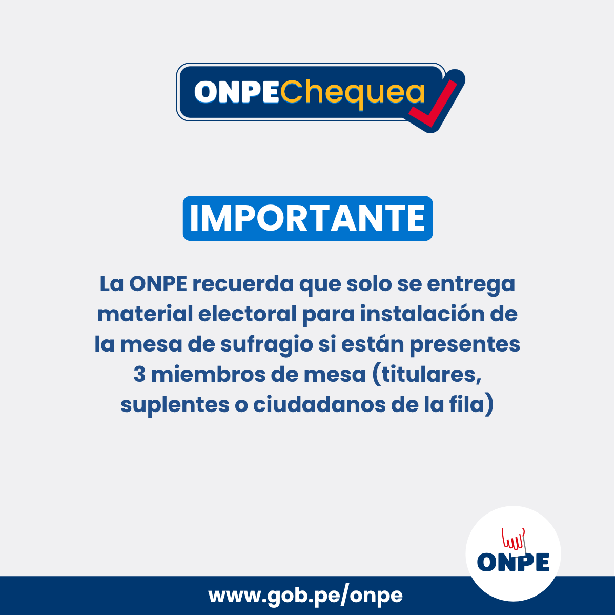 ONPE_oficial's tweet photo. #ONPEchequea | ACLARAMOS que para la entrega del material electoral en locales de votación deben estar presentes 3 miembros de mesa (titulares, suplentes o electores de la fila). Caso contrario, no se entrega el material y por tanto no se puede instalar la mesa de sufragio. https://t.co/rFlOecBryu