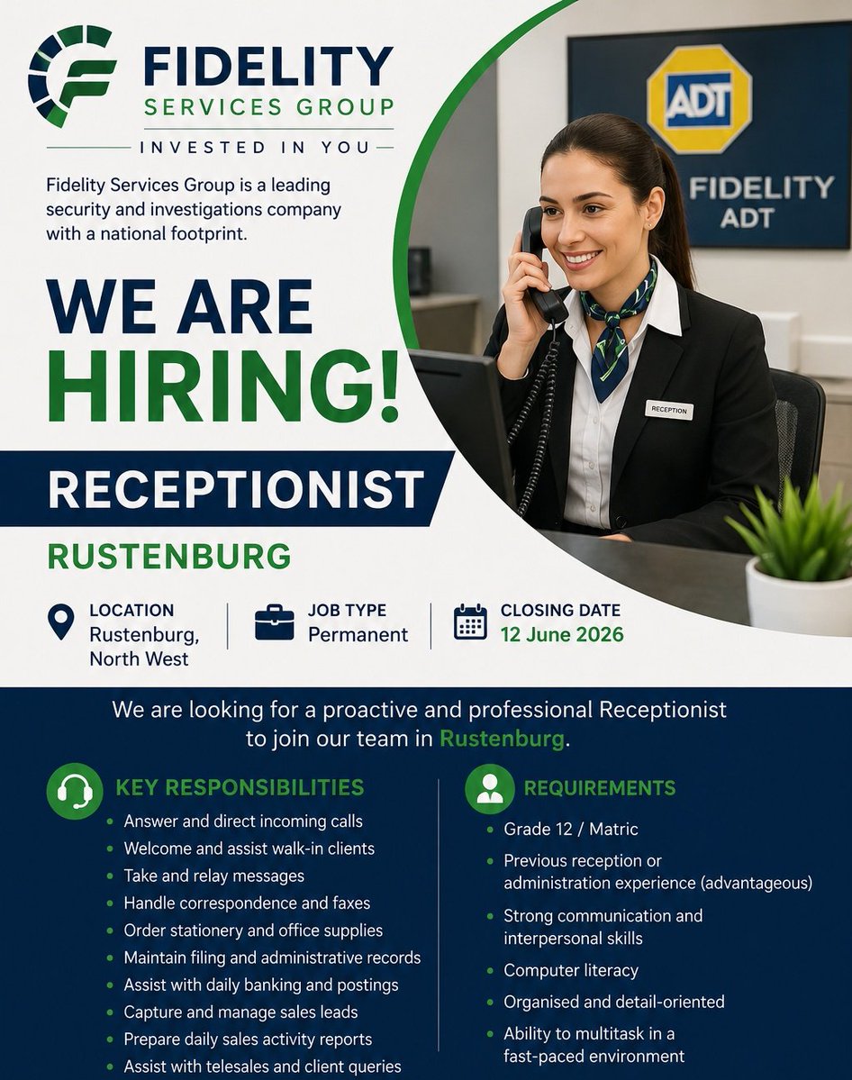 CarolBoitumelo1's tweet photo. Receptionist Job at Fidelity Services Group – Rustenburg 

📍South Africa 

Location: Rustenburg, North West
Employment Type: Permanent

Min requirements:
Grade 12 / Matric qualification
Previous experience in reception or administrative roles (advantageous)

Closing Date: 12‐06-2026

Note: Visit Their Official Site To Apply

Full Details: https://t.co/rj4EqmDHAI