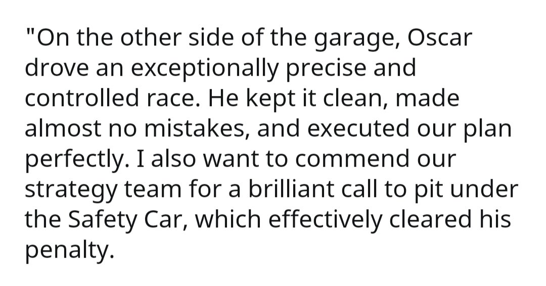 laurogeitabat's tweet photo. andrea stella praised oscar's drive today 👏🏻

"oscar drove an exceptionally precise and controlled race. he kept it clean, made almost no mistakes, and executed our plan perfectly." https://t.co/wgyDlgDANC