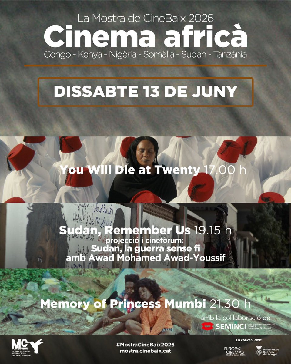 MostraCineBaix's tweet photo. 🌍🎥El dissabte 13 de juny, tercera jornada de cinema africà de La #MostraCineBaix2026, posarem el focus en el Sudan🇸🇩

🇸🇩You Will Die at Twenty
🇸🇩Sudan, Remember Us * amb cinefòrum
🇰🇪Memory of Princess Mumbi

🎟️➡️https://t.co/NONkk5DuMl https://t.co/mpA0bTXPYv
