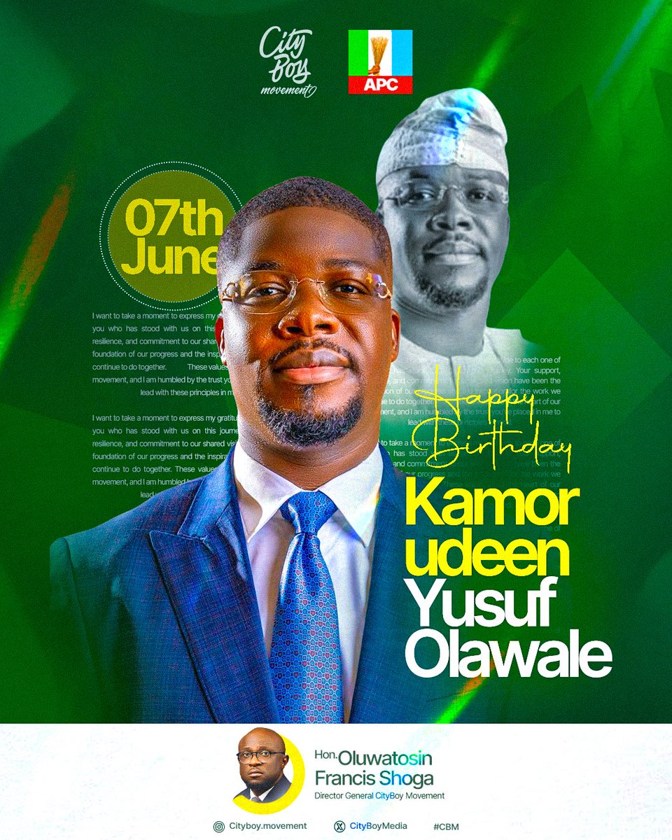Deen_PR's tweet photo. Happy Birthday to a Distinguished Leader Kamorudeen Yusuf Olawale, @KamorYusuf! ♾️🖤

On this day, we joyfully celebrate a man of exceptional dedication, integrity, and service. As Personal Assistant to the President on Special Duties, your commitment to national development, youth empowerment, and the ideals of the Renewed Hope Agenda continues to inspire us all.

Your unwavering support for the City Boy Movement, your resilience, and your genuine passion for progress have strengthened our foundation and impacted countless lives. We are truly grateful to have you as part of this great family.

May this special day usher in greater wisdom, divine strength, abundant blessings, and more impactful years ahead.
We celebrate you today and always, Sir. 

Long Life, Good Health, and Greater Heights. 

From all of us at City Boy Movement! ♾️

#CityBoyMovement
#RenewedHope
#HappyBirthday

@CityBoyMedia | @STinubu | @ayowisdom_ | @shoga_francis | @otegaogra | @kokomatic | @woye1 | @ayodeji_og | @CBMdiaspora | @voicebox_99 | @CBM_HQ | @CityBoyMvtLagos | @Onsogbu | @Mr_idonShow | @PBolanta | @CBMOyoState | @cbmekiti | @Cbmnasarawast | @cbmbauchi | @CBMDelta_X | @cbm_ondostate | @CBMKadunaState |@bitruslawrence | @HighChiefOkoro